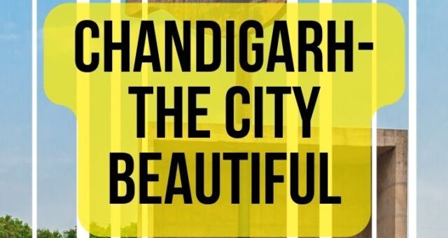 Most Visited Tourist Places in Chandigarh