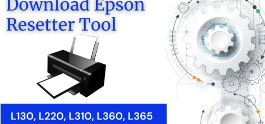 Download Epson Reset Tool for L130 L220 L310 L360 L365