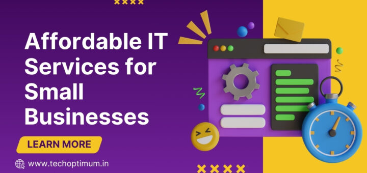 Affordable IT Services for Small Businesses