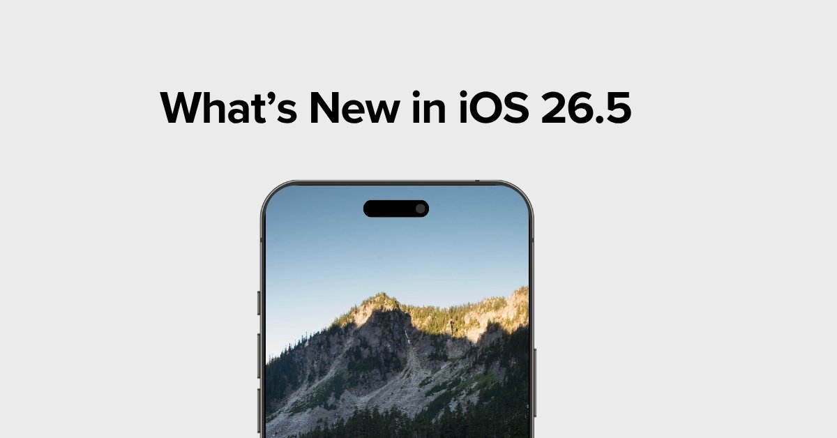 Whats New in iOS 26.5